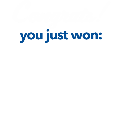Congrats! you just won $19 Pays your first month Check your email for your coupon then come in store to redeem!
